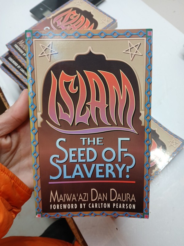 Islam The Seed of Slavery by Maiwa Daura 1996 Brand New