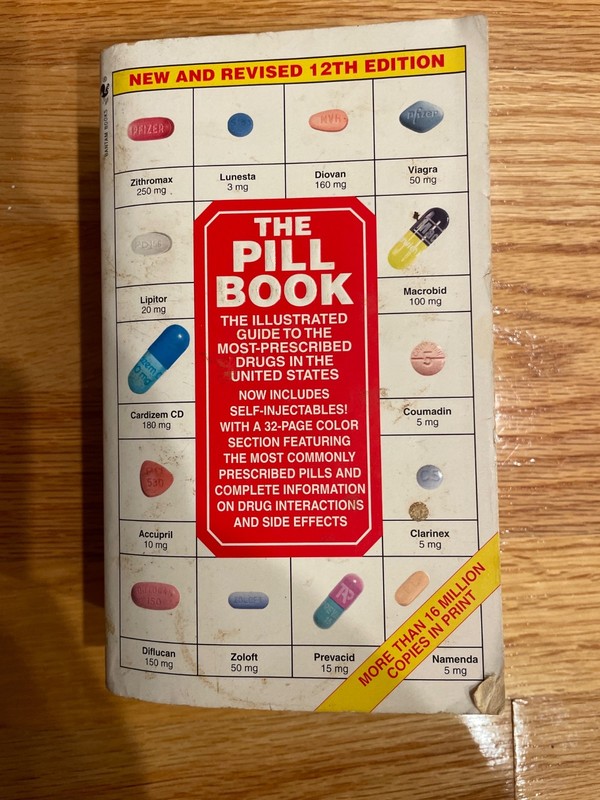 The pill book 12th edition, the illustrated guide to the most-prescribed drugs