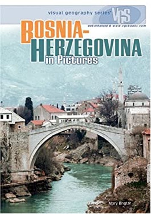 Bosnia-Herzegovina in Pictures Library Binding Mary Englar