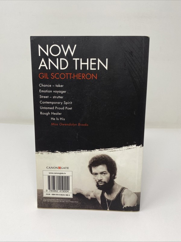 Now And Then Poems of Gil Scott-Heron 2000 Paperback Payback Press Canongate gallery
