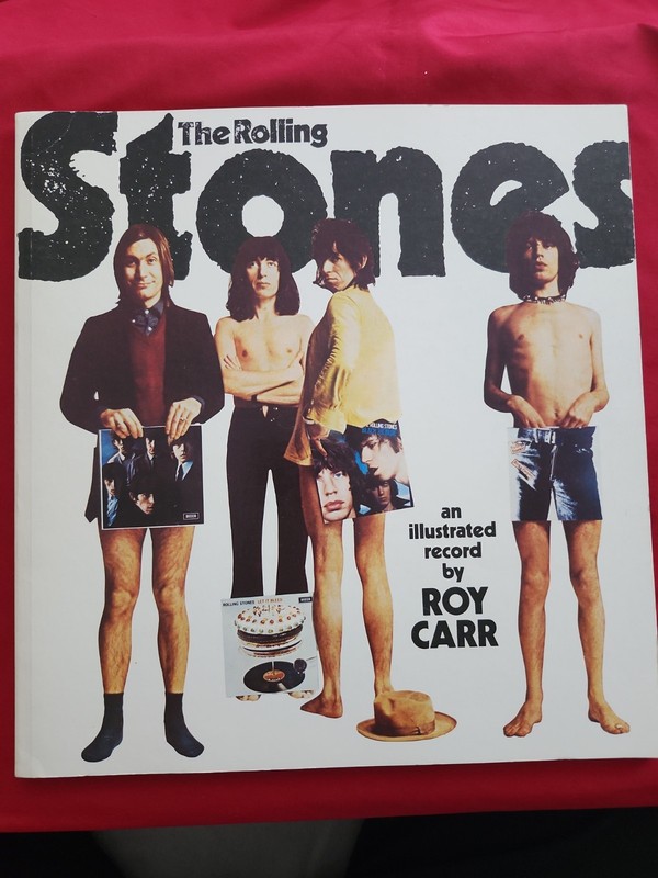 The Rolling Stones An Illustrated Record By Roy Carr