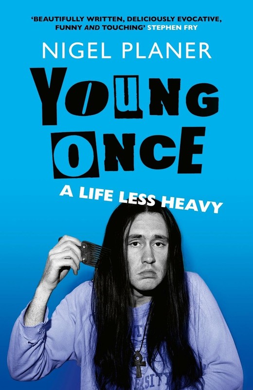 Young Once: A Life Less Heavy by Nigel Planer (English) Hardcover Book