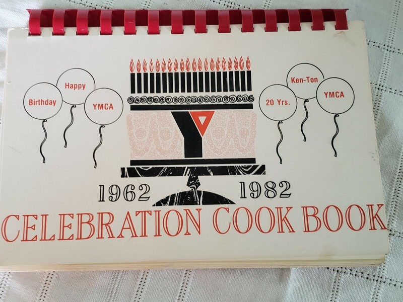Vintage 1982 Cookbook Celebration 20 Yrs YMCA Ken-Ton NY 115 Pages Family Recipe