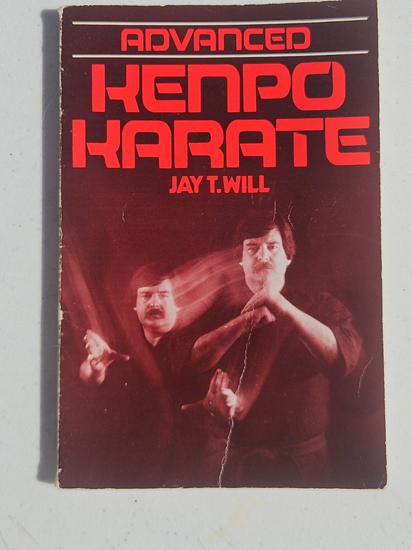 Advanced Kenpo Karate by Jay T. Will USED paperback Unique Publications 1980