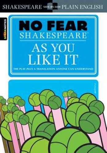 As You Like It (No Fear Shakespeare) – Paperback By SparkNotes – GOOD