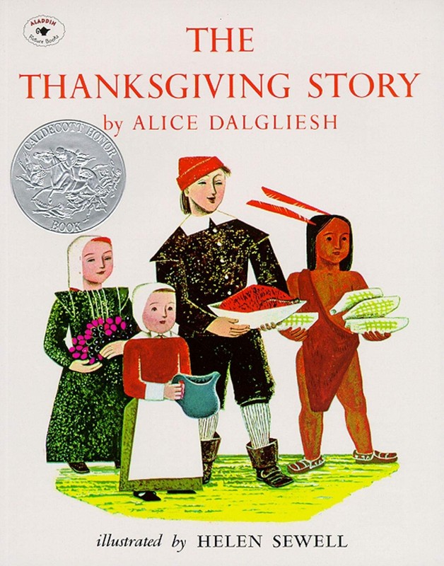 The Thanksgiving Story – paperback Dalgliesh, Alice|Sewell, Helen
