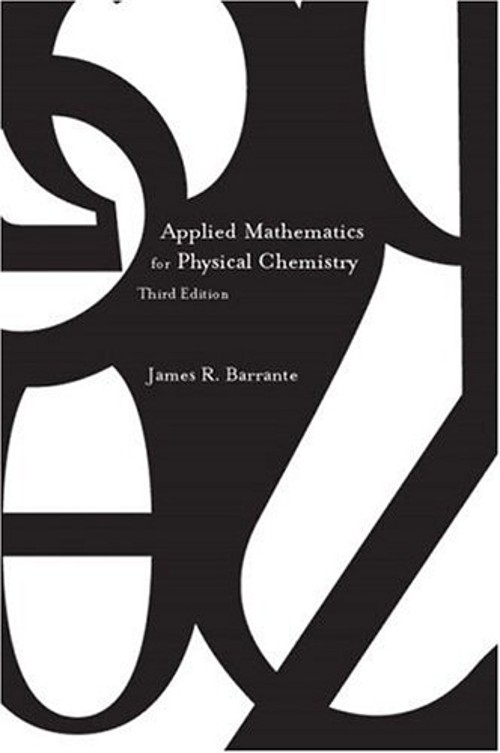 Applied Mathematics for Physical Chemistry Paperback James R. Bar