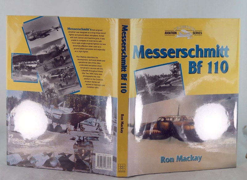 Ron MacKay Messerschmitt Bf 110 Crowood Aviation Series Hardcover w/Dustjacket gallery