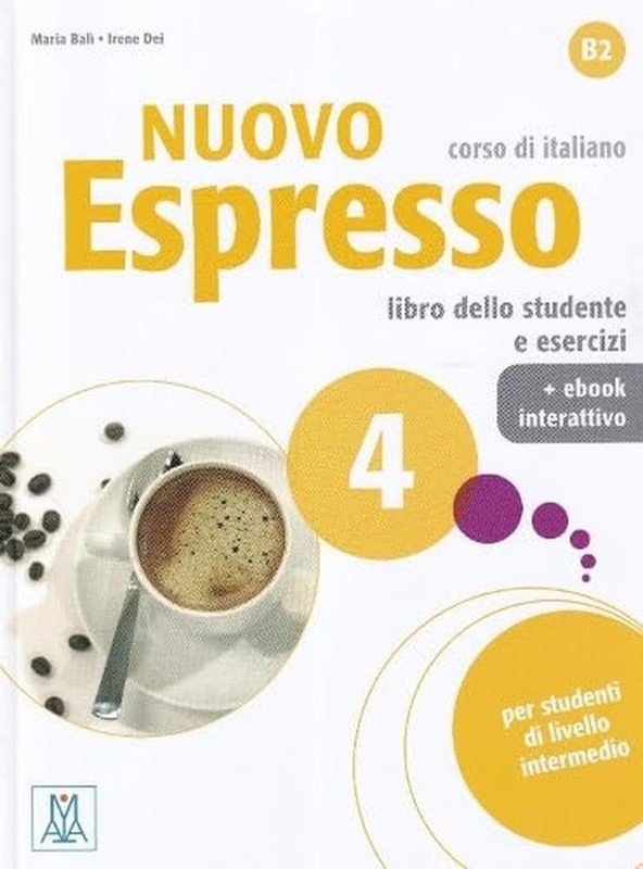 Nuovo Espresso 4 – B2 libro dello studente e esercizi