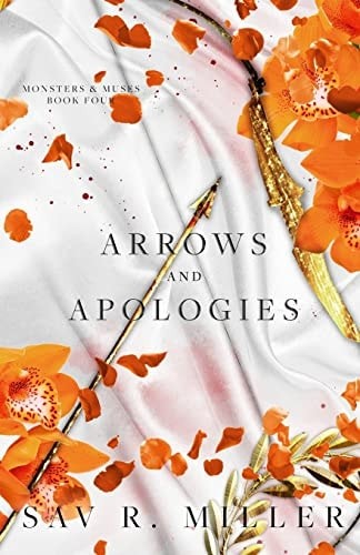 Arrows and Apologies (Monsters & Muses), Miller, Sav R., Good Book