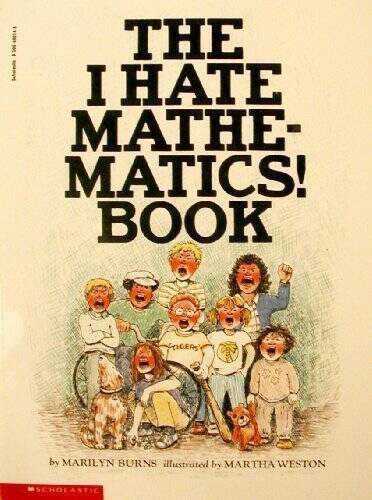 The I Hate Mathematics! Book – Paperback By Marilyn Burns – GOOD