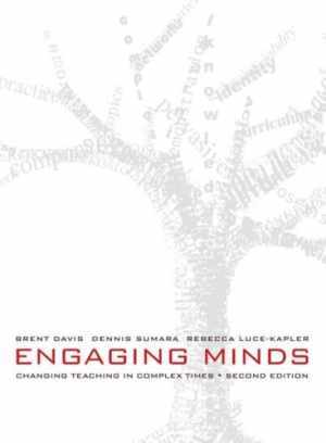 Engaging Minds: Changing Teaching in – Paperback, by Davis Brent; Sumara – Good