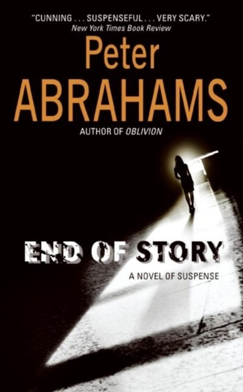 End of Story : A Novel of Suspense Mass Market Paperbound Peter A