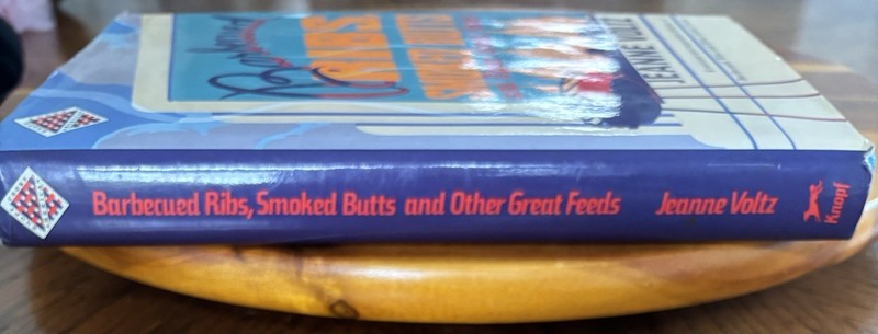 Vintage Barbecued Ribs, Smoked Butts Other Great Feeds HC 1990 DJ Jeanne Voltz gallery