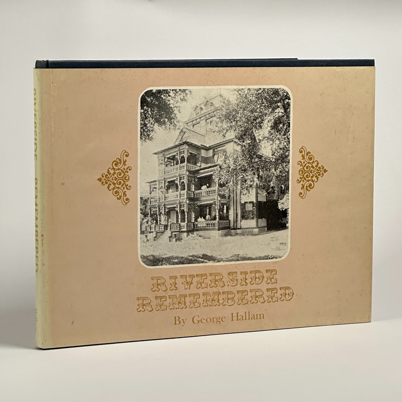 Jacksonville, Florida Local History «Riverside Remembered» (1976, Hardcover)