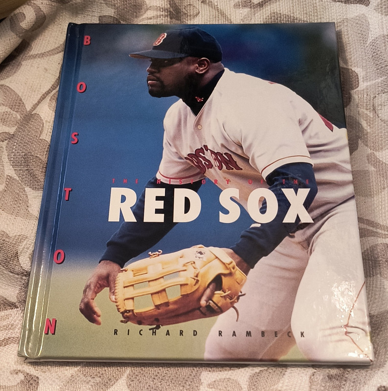 Richard Rambeck Boston: The History of the Red Sox Hardcover Book 1998