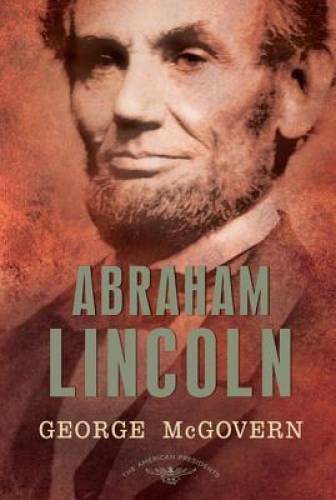 Abraham Lincoln (The American Presidents Series: The 16th President, 186 – GOOD
