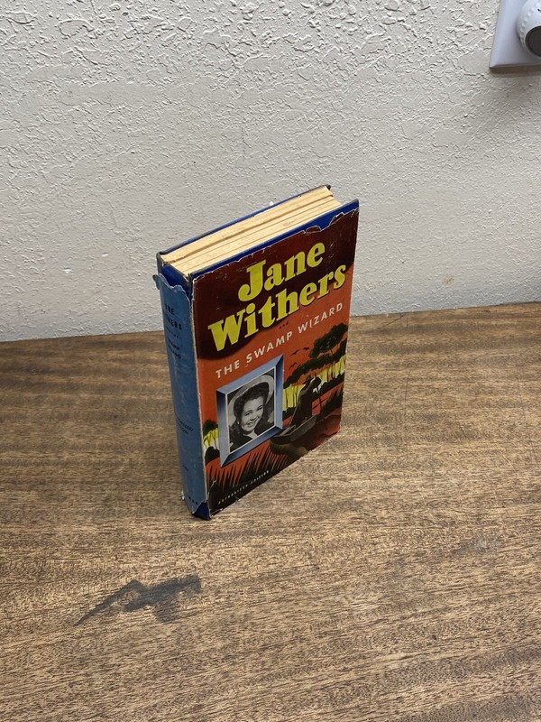 Jane Withers and the Swamp Wizard by Kathryn Heisenfelt 1944 HC/DJ Whitman gallery