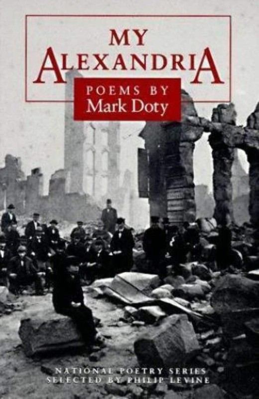 My Alexandria by Mark Doty (1993) Paperback VERY GOOD