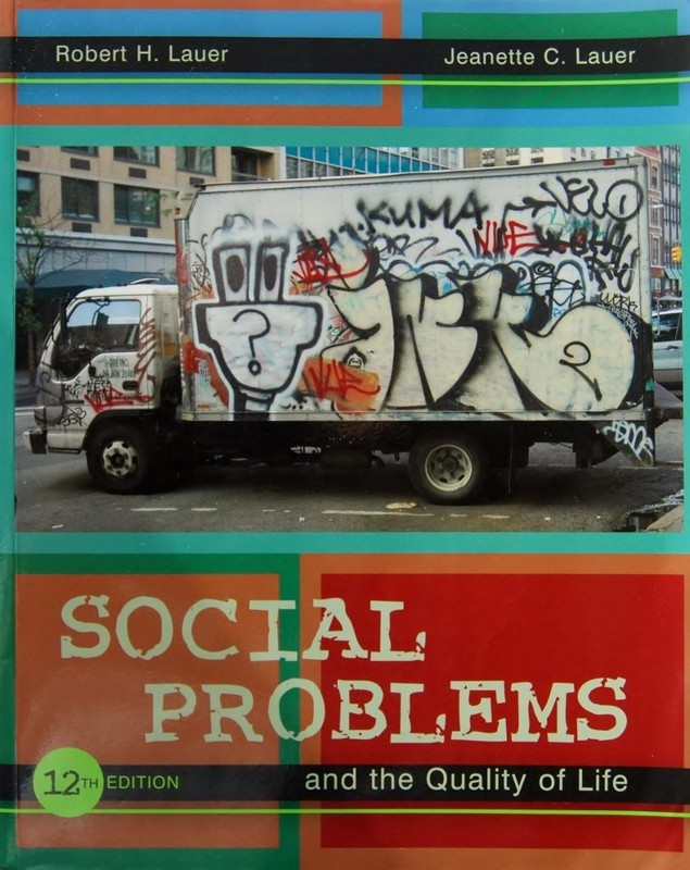 Social Problems and the Quality of Life