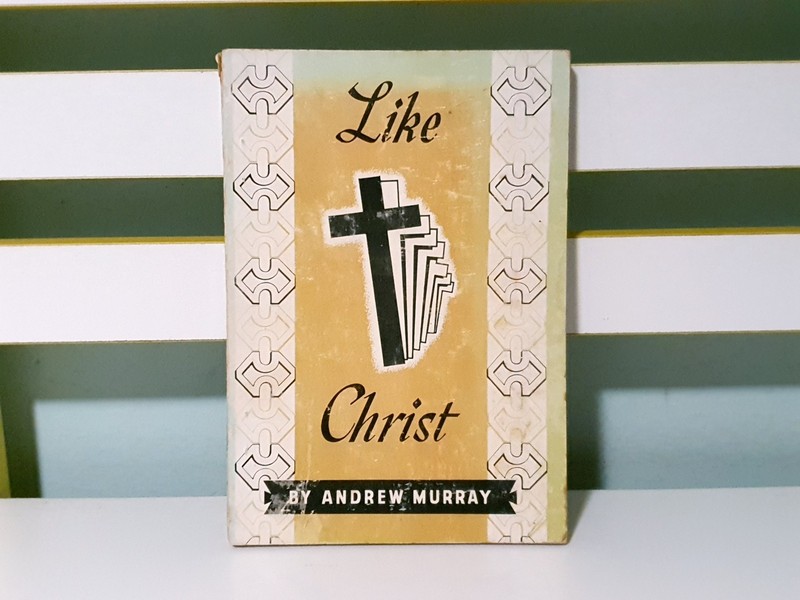 Like Christ! Prairie Book Room PB Book by Rev. Andrew Murray