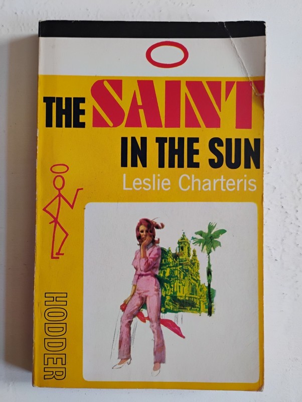 The Saint In The Sun – Leslie Charteris 1966 Vintage Hodder PB Crime Mystery