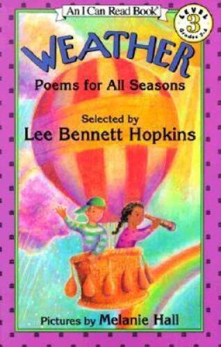 Weather: Poems for All Seasons – Paperback By Hopkins, Lee Bennett – GOOD