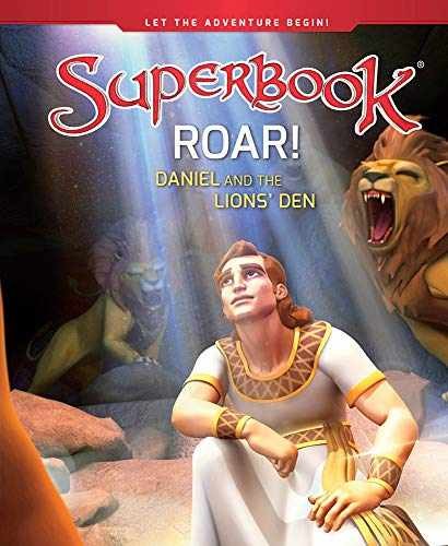 Roar!: Daniel and the Lions’ Den (Superbook) – Hardcover, by CBN – Very Good