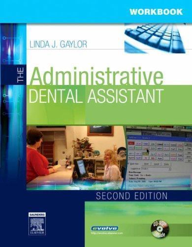 .net Developers Ser.: Administrative Dental Assistant by Linda J. Gaylor (2006,