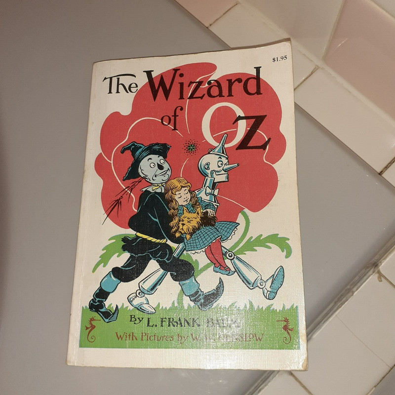 The WIZARD of OZ Book by Frank Baum Illustrated by W.W. Denslow Copyright 1956