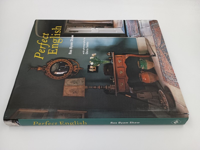 Perfect English / Ros Byam Shaw. Photography / Chris Tubbs. 2018 Revised Edition gallery