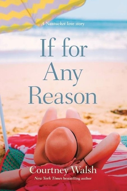If for Any Reason by Courtney Walsh (English) Paperback Book