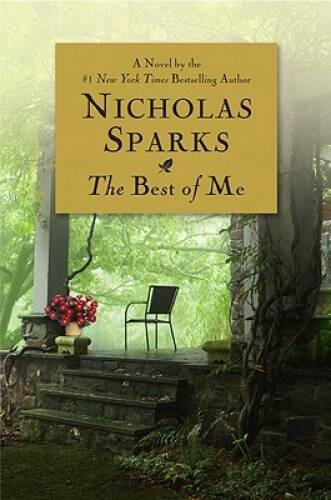 The Best of Me – Hardcover By Sparks, Nicholas – VERY GOOD