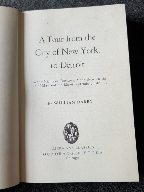 A Tour from the City of New York, to Detroit By: William Darby 1962 (X9) gallery