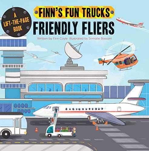Friendly Fliers: A Lift-the-Page Truck – Board book, by Coyle Finn – Very Good