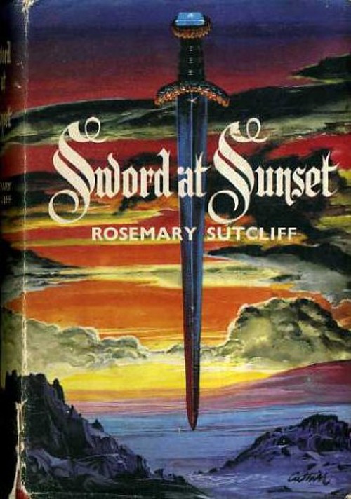 Sword at Sunset Rosemary Sutcliff