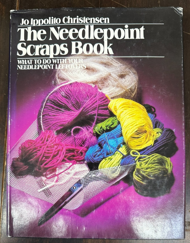 Needlepoint Scraps Book by Jo Ippolito Christensen HC 1982 new