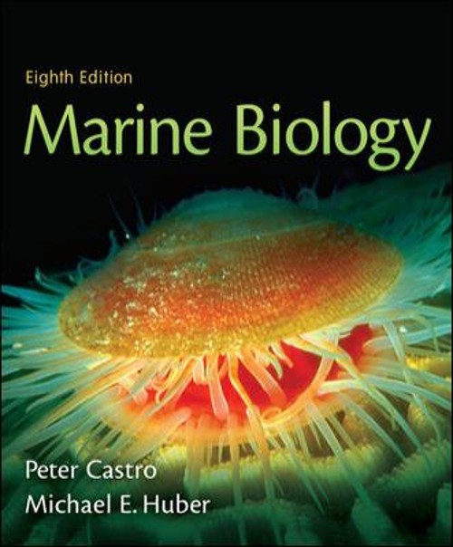 Marine Biology Hardcover Peter, Huber, Michael E. Castro