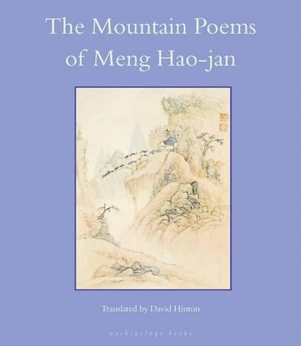 The Mountain Poems of Meng Hao-Jan by Hao-jan Meng [Paperback]