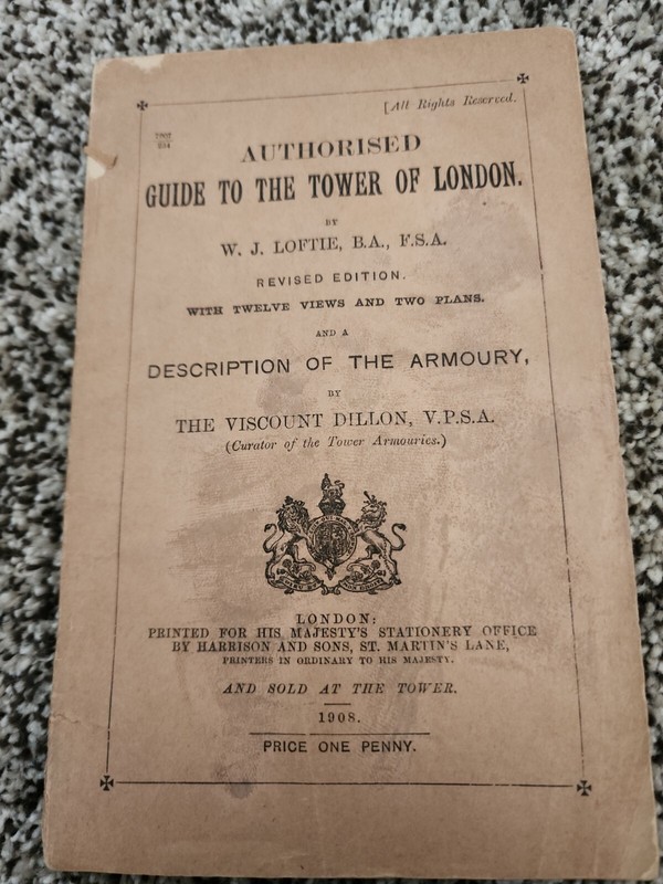 Authorized Guide to the Tower of London by W.J. Loftie 1888