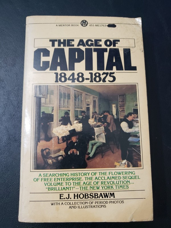 Very Rare 1st Mentor Print – The Age of Capital – Hobsbawm – Very Nice – PB