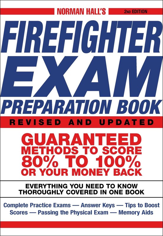 Norman Hall’s Firefighter Exam Preparation Book