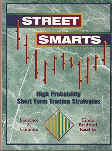 Street Smarts: High Probability Sho..., Linda Bradford