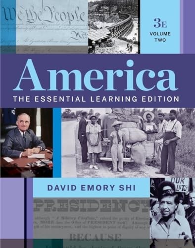 America: The Essential Learning Editi…, Shi, David E.
