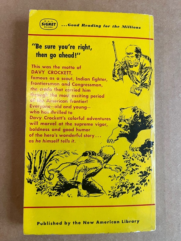 The Life of Davy Crockett written by Davy Crockett – Signet PB 1st printing 1955