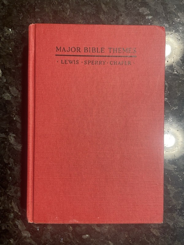 Major Bible Themes By Lewis Sperry Chafer HB 1953