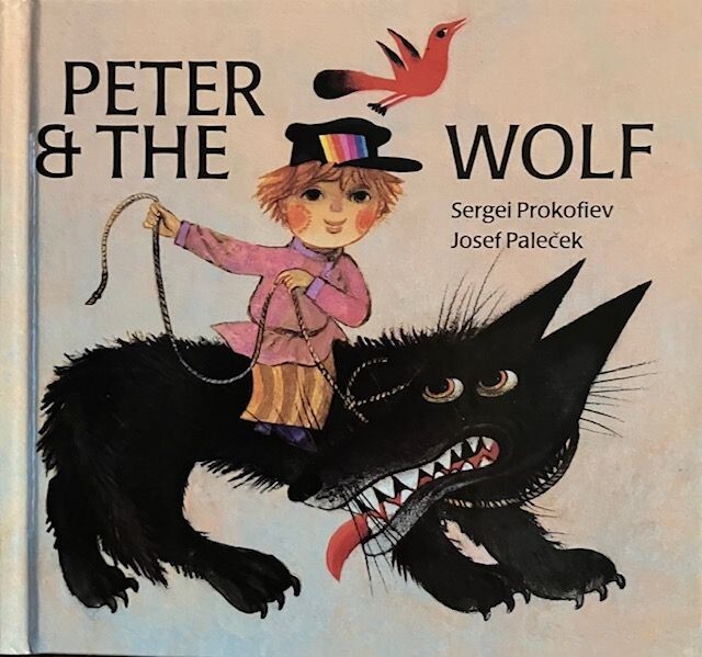 PETER AND THE WOLF : Sergei Prokofiev : Hardcover 1987 : Pixies 15