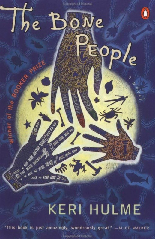 The Bone People: Booker Prize Winner (A Novel) – paperback Hulme, Keri