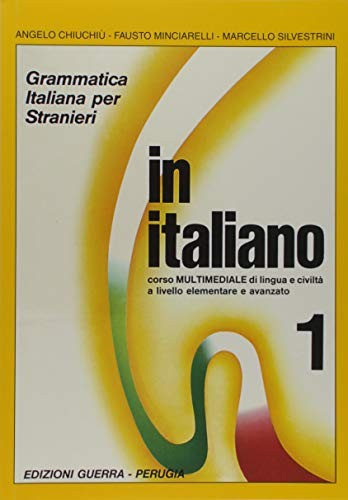 In Italiano: Student’s Book – Level 1 (Italian Edition) by Chiuchiu, A.