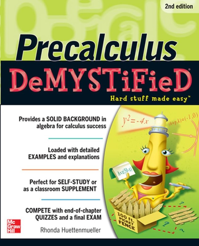 Pre-calculus Demystified, Second Edition – paperback Huettenmueller, Rhonda